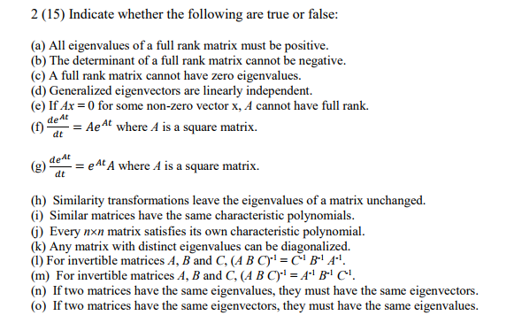 Solved 2 (15) Indicate whether the following are true or | Chegg.com