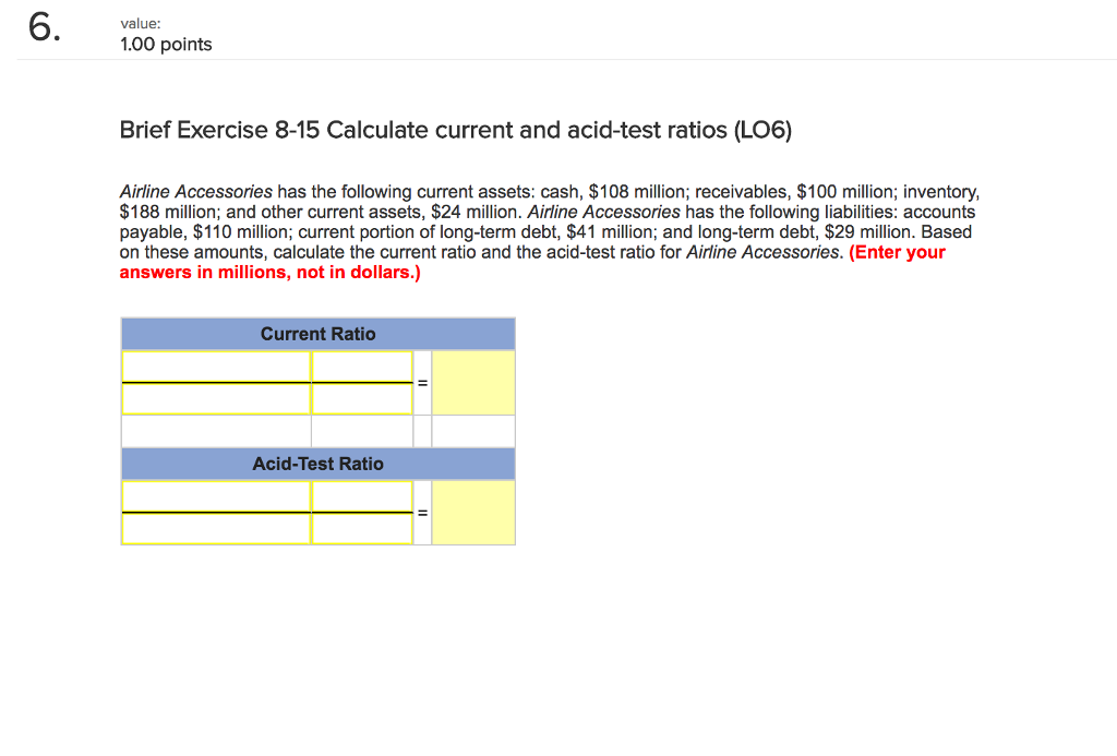 Solved Airline Accessories has the following current assets