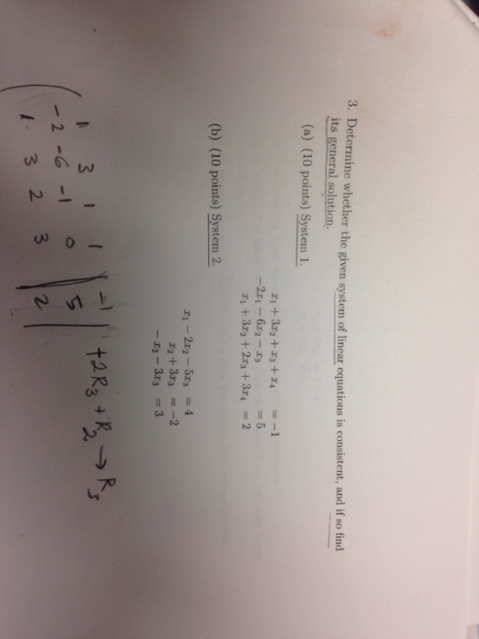 Solved Determine whether the given system of linear | Chegg.com