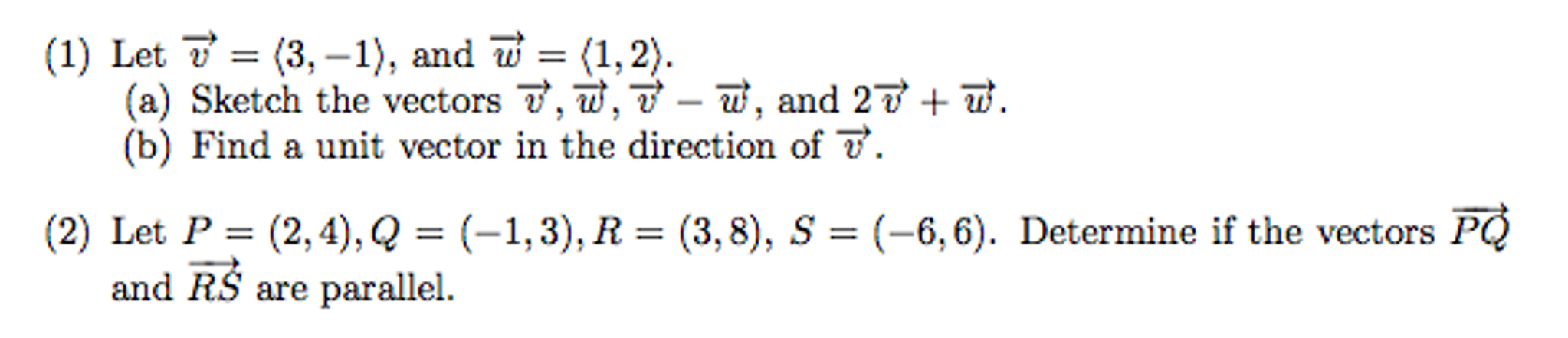 Solved Let v = (3, -1). and w = (1, 2). Sketch the vectors | Chegg.com