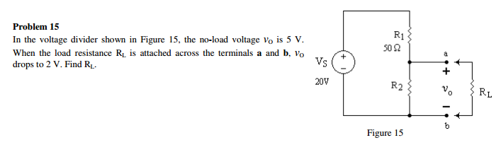 Solved In The Voltage Divider Shown In Figure The Chegg Com