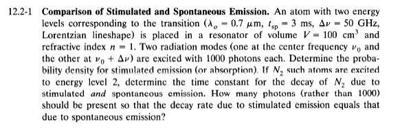 solved-comparison-of-stimulated-and-spontaneous-emission-an-chegg