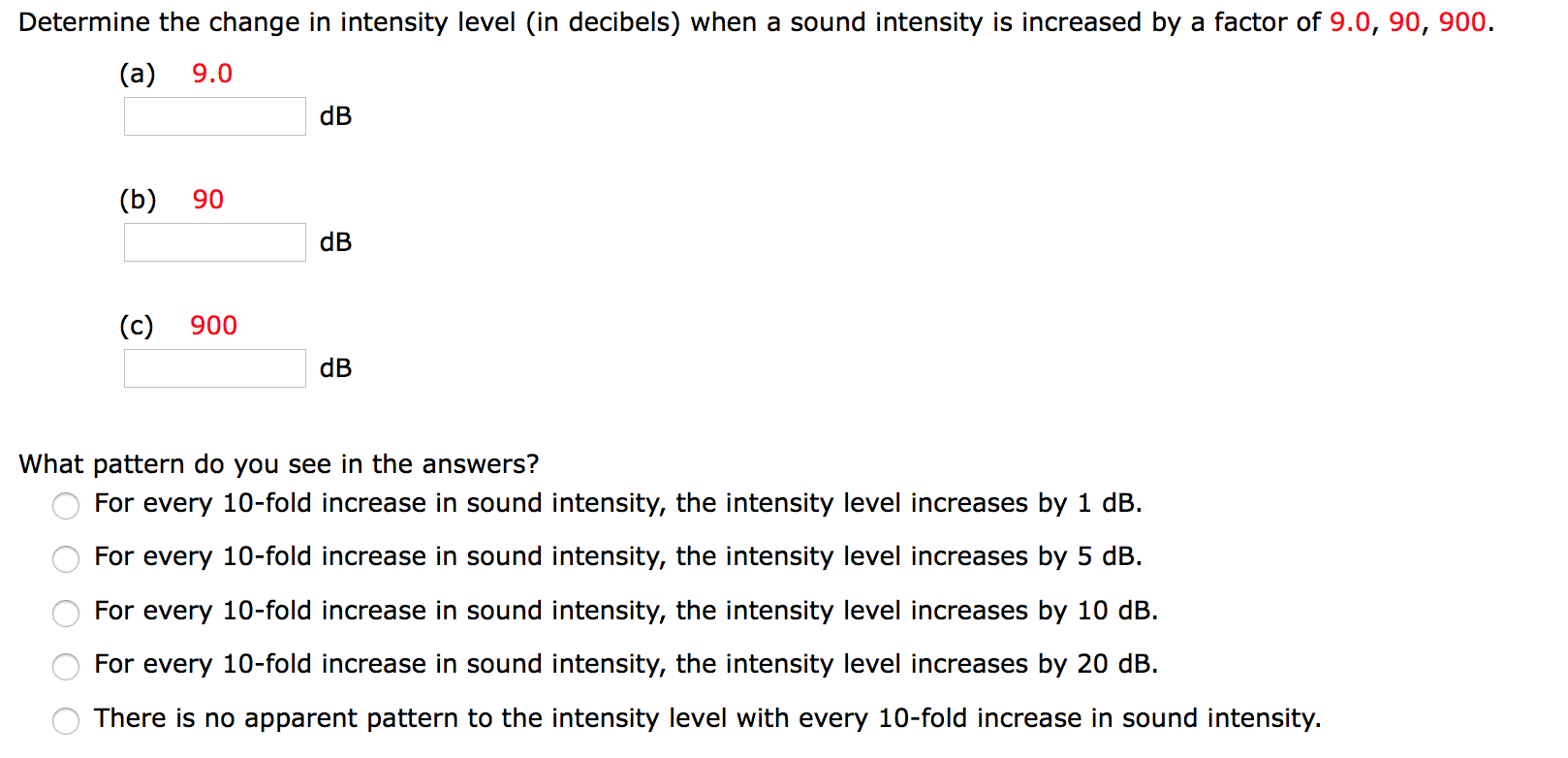 Solved Determine the change in intensity level (in decibels)