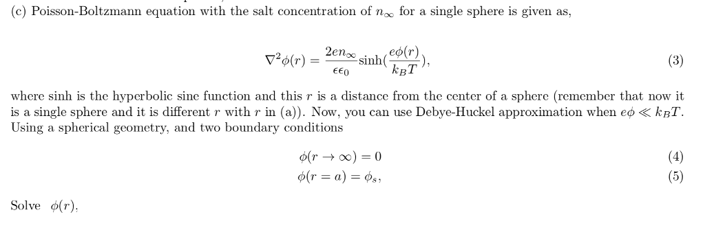 Solved (c) Poisson-boltzmann Equation With The Salt 