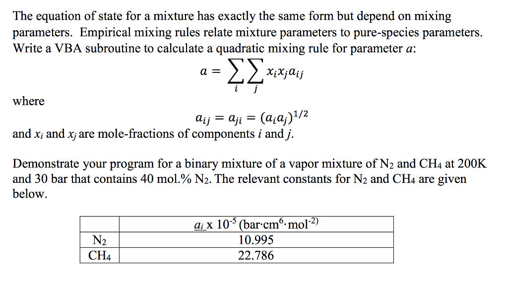 The equation of state for a mixture has exactly the