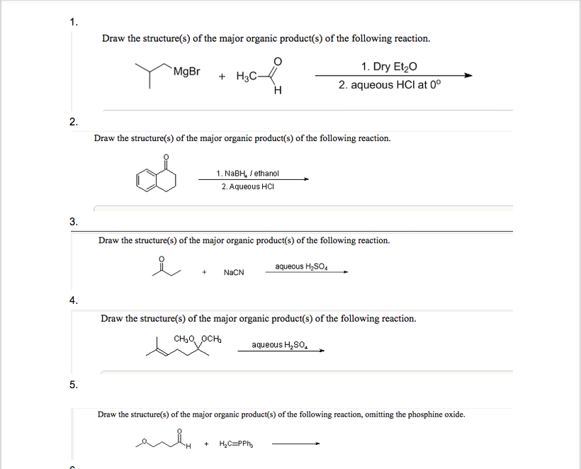 Solved Draw the structure(s) of the major organic product(s)