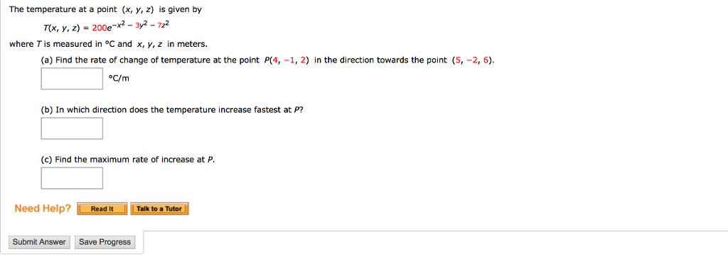 Solved The temperature at a point (x, y, z) is given | Chegg.com