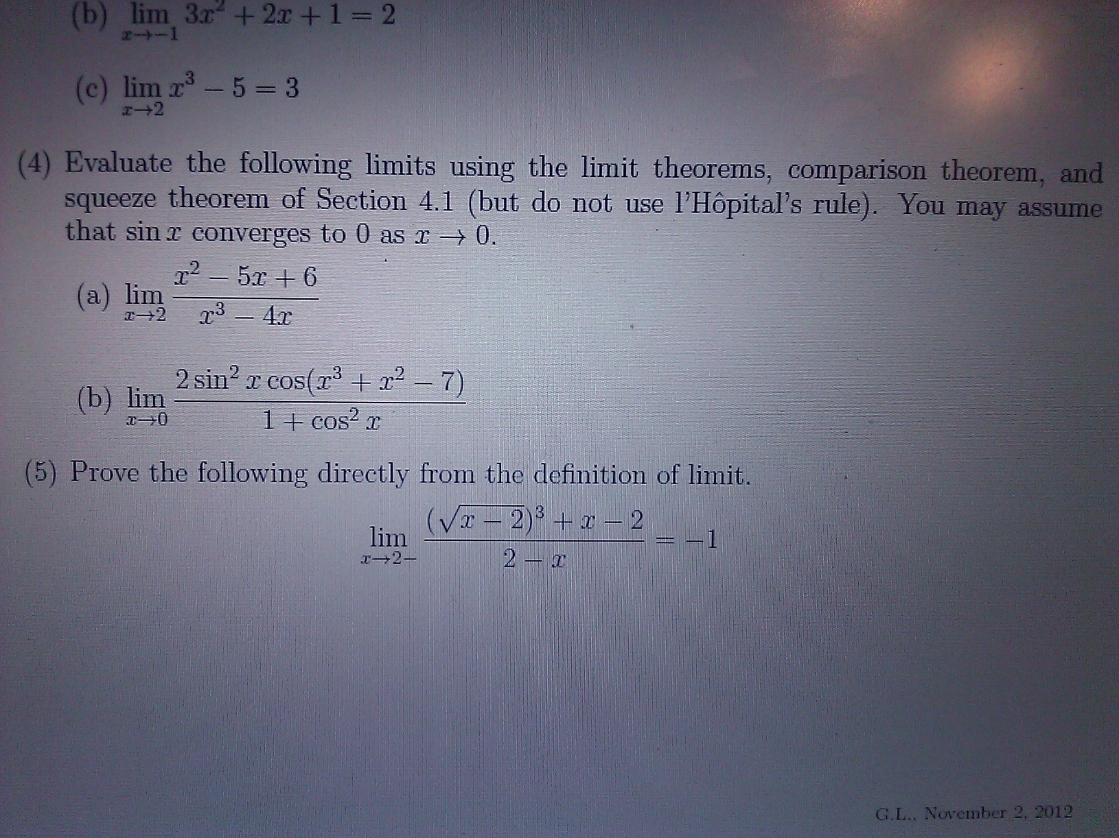 Solved Evaluate the following limits using the limit | Chegg.com