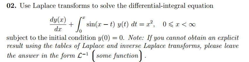 Solved Use Laplace transforms to solve the | Chegg.com