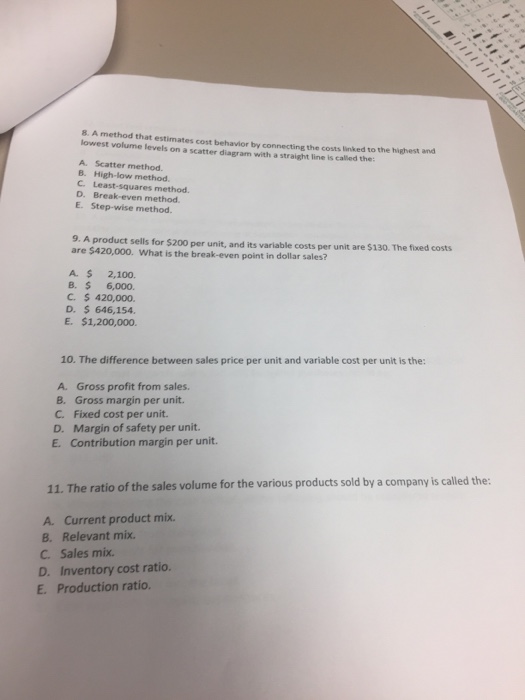 Solved A method that estimates cost behavior by connecting | Chegg.com