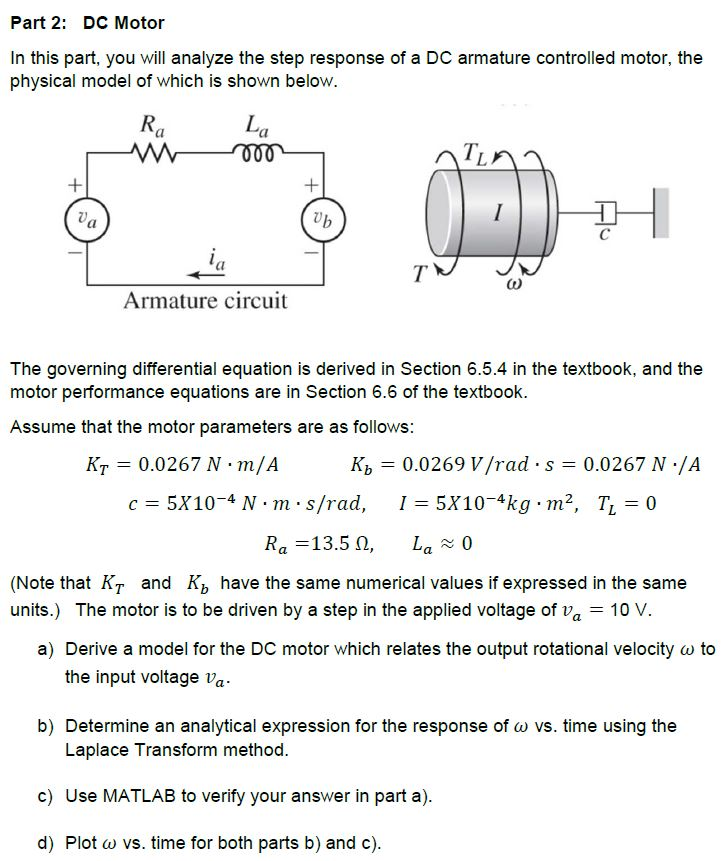 Part 2 DC Motor In this part, you will analyze the