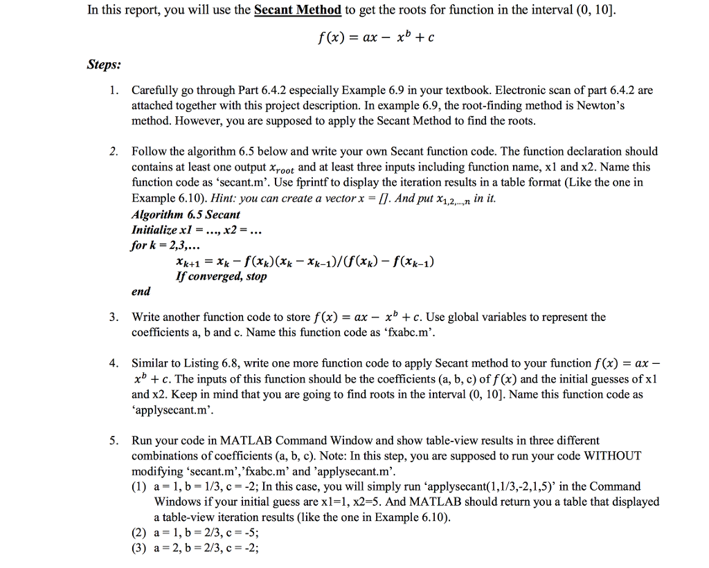 Solved In this report, you will use the Secant Method to get | Chegg.com