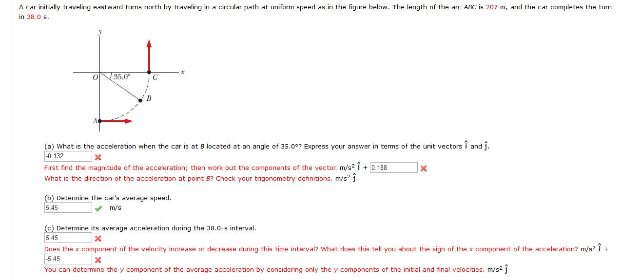 Solved A car initially traveling eastward turns north by | Chegg.com