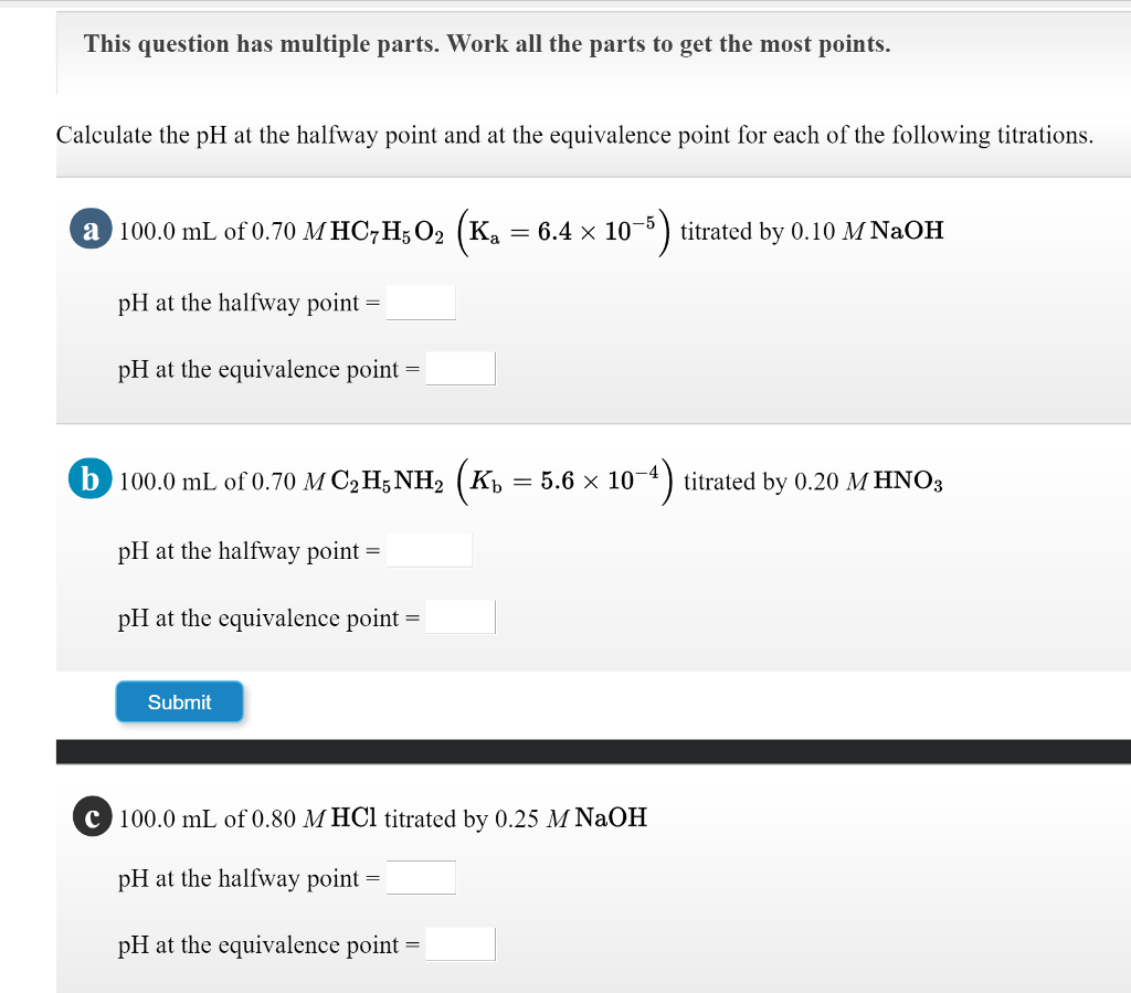 Solved Calculate the pH at the halfway point and at the