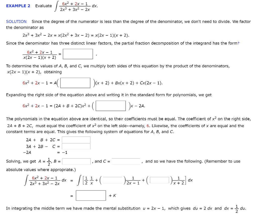 Solved 6x2 + 2x-1 2x3 + 3x2-2x EXAMPLE 2 Evaluate dx. | Chegg.com