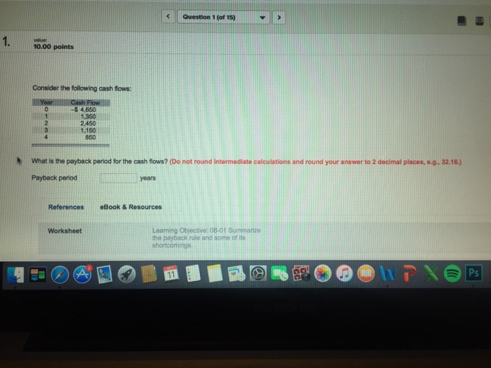 Solved What Is The Payback Period For The Cash Flows Do Chegg