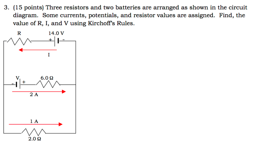 Solved Three resistors and two batteries are arranged as