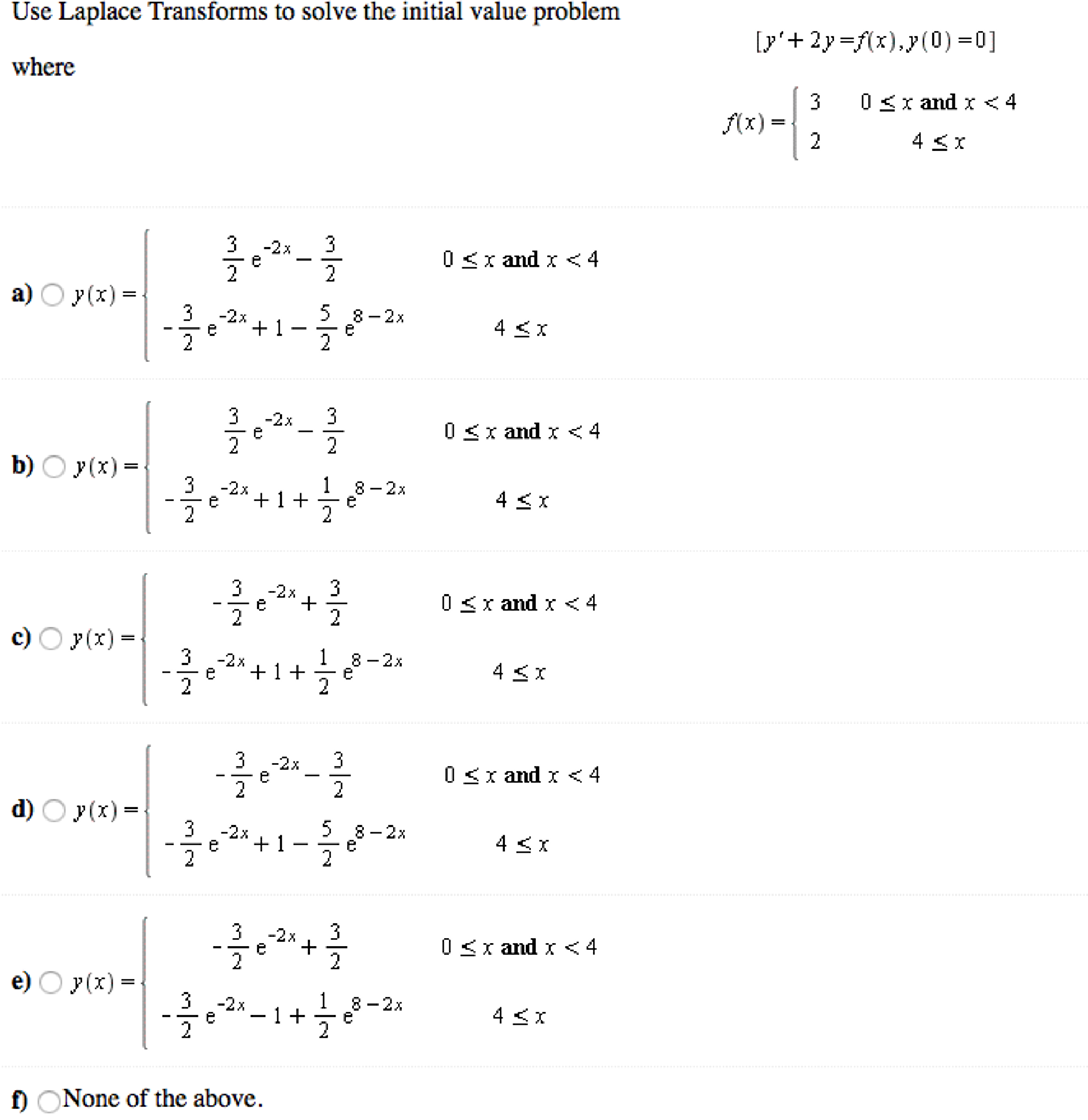 solve the given initial value problem in which the input function g(x) is discontinuous
