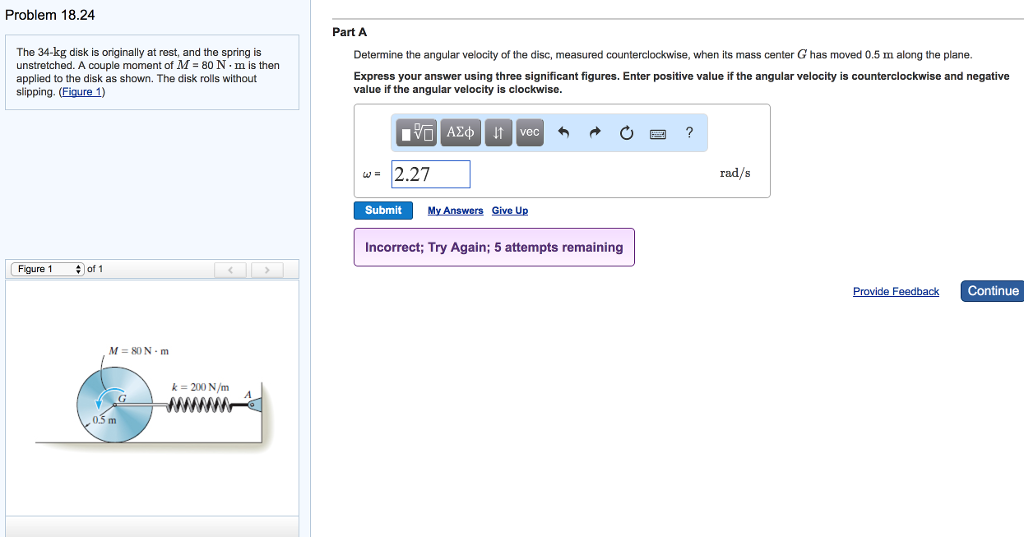 Solved The Kg Disk Is Originally At Rest And The Spring Chegg Com