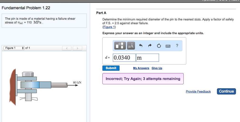The pin is made of a material having a failure shear