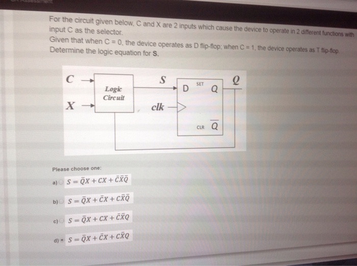 Solved For the circuit given below, C and X are 2 inputs | Chegg.com