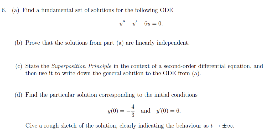 Solved Find a fundamental set of solutions for the following