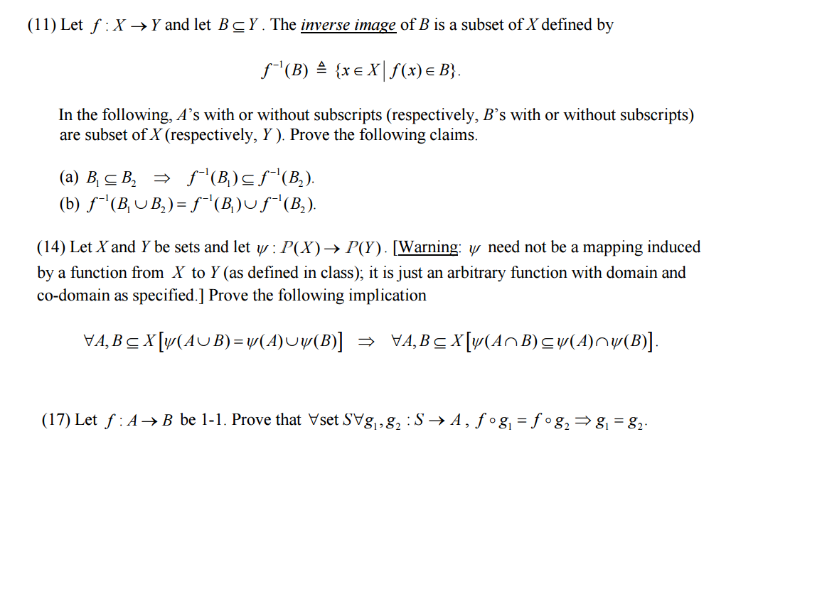 Solved (11) Let F X Y And Let BgY. The Inverse Image Of B Is | Chegg.com