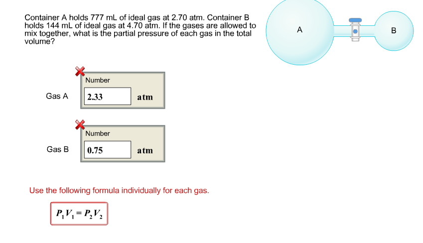 Solved Container A Holds 777 ML Of Ideal Gas At 2.70 Atm. | Chegg.com