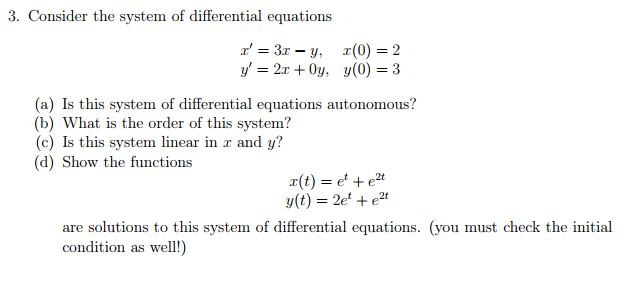 Solved 3. Consider the system of differential equations | Chegg.com