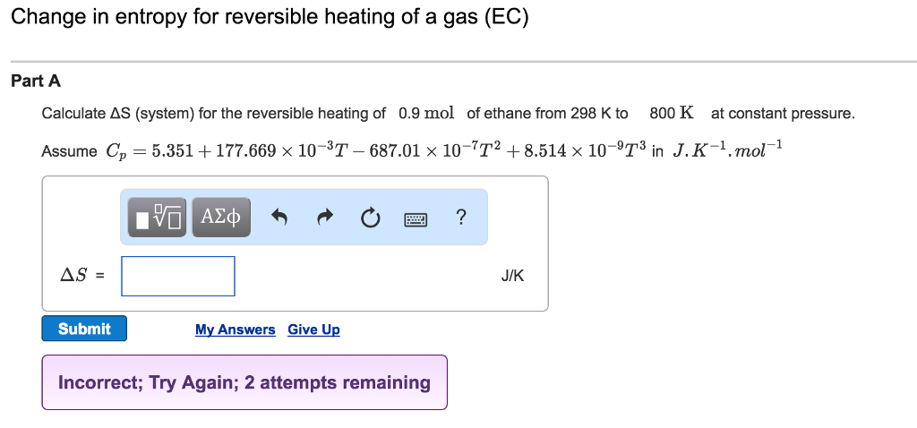 Solved Calculate Delta S (system) for the reversible heating | Chegg.com