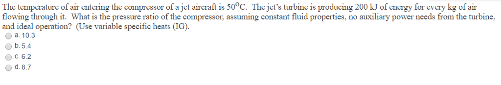 Solved The temperature of air entering the compressor of a | Chegg.com