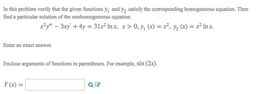 Solved In this problem verify that the given functions y and | Chegg.com