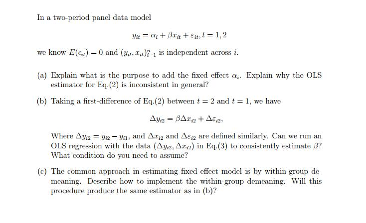 Solved In a two-period panel data model we know E()0 and | Chegg.com