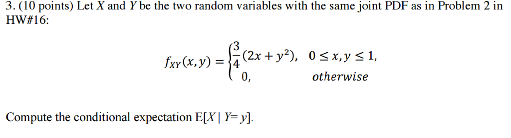 Solved Let X and Y be the two random variables with the same | Chegg.com