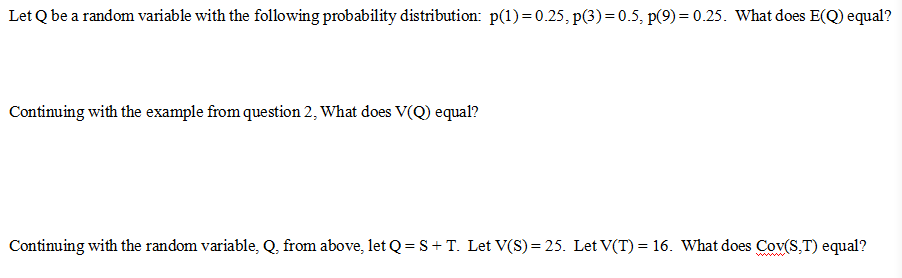 Solved Let Qbe A Random Variable With The Following Chegg