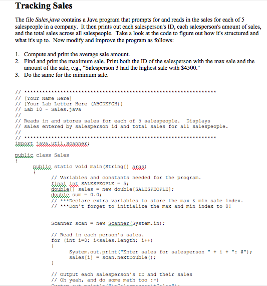 Solved Tracking Sales The file Sales.java contains a Java | Chegg.com