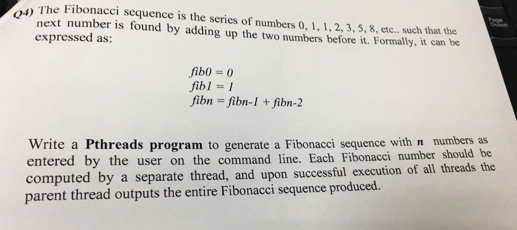 Solved he Fibonacci sequence is the series of numbers 0, 1, | Chegg.com