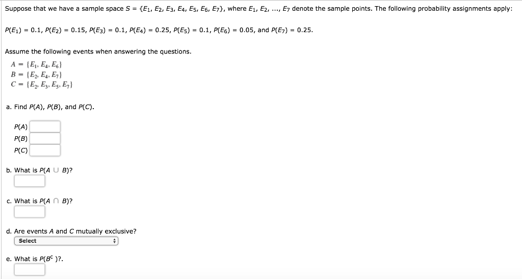 Solved Suppose that we have a sample space S = {E_1, E_2, | Chegg.com
