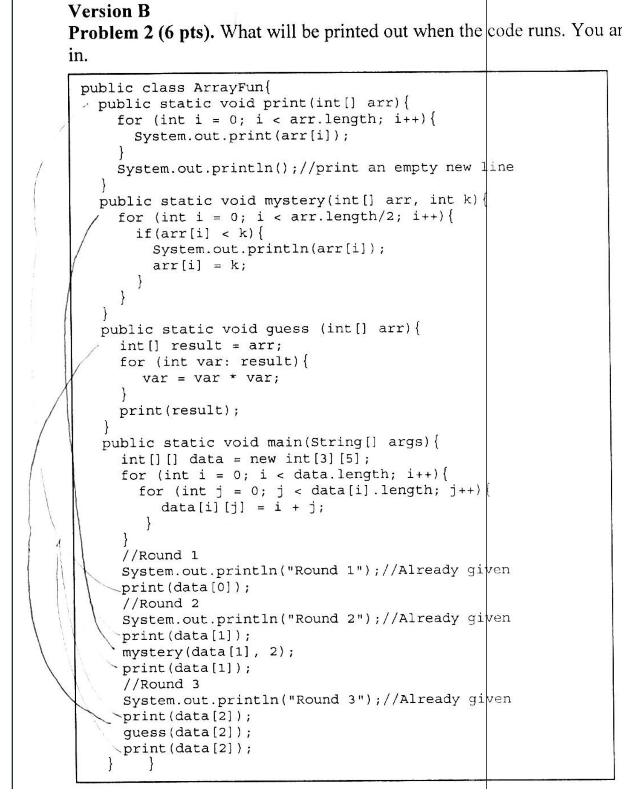 Solved Java. Multi-dimensional array problem. Write what is | Chegg.com