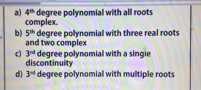 solved-4th-degree-polynomial-with-all-roots-complex-5th-chegg