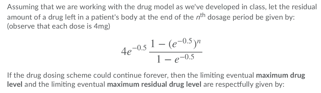Solved Assuming that we are working with the drug model as | Chegg.com