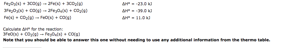 Solved Fe203(s) 3CO(g)- 2Fe(s) 3CO2(9) 3Fe2O3(s) + CO(g) | Chegg.com