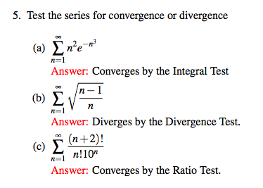 Solved Test the series for convergence or divergence sigma | Chegg.com