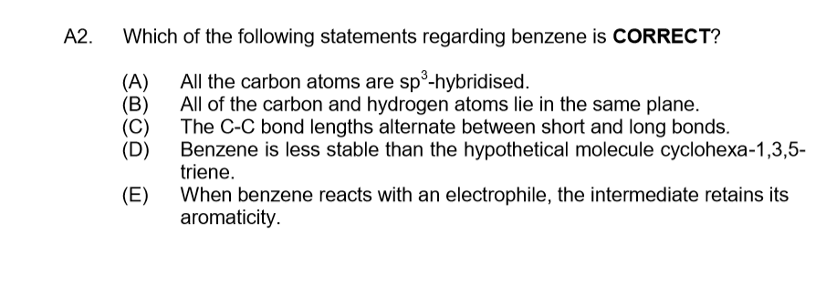 Solved Which of the following statements regarding benzene | Chegg.com