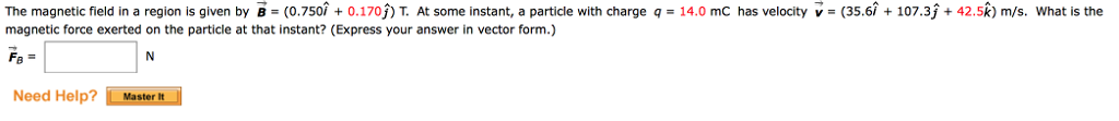 Solved The magnetic field in a region is given by B-(0.750/ | Chegg.com