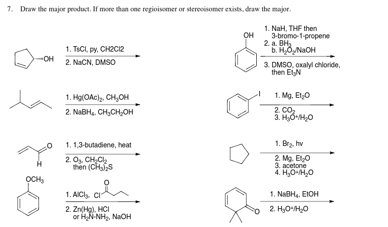 Solved Draw the major product. If more than one regioisomer | Chegg.com