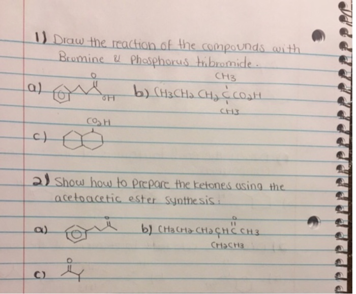 Solved Draw the reaction of the compounds with bromine &