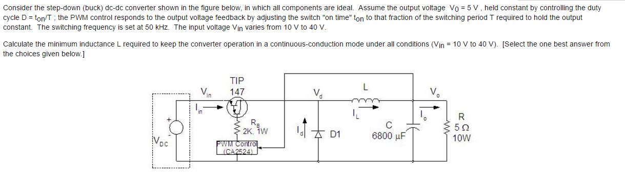 Solved Consider the step-down (buck) dc-dc converter shown | Chegg.com