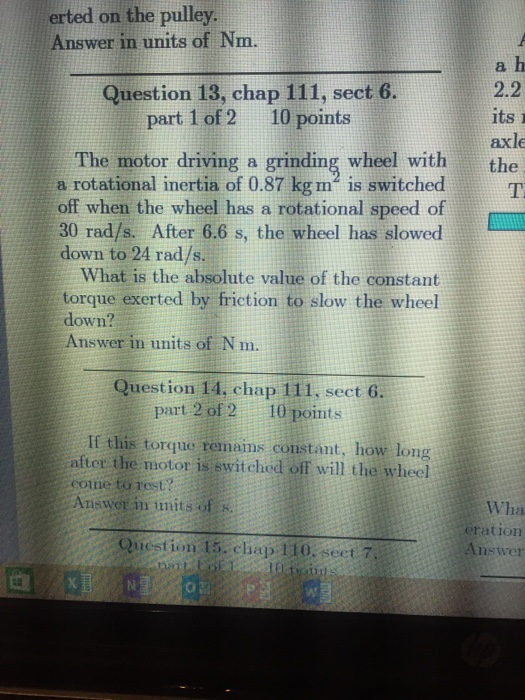 Solved erted on the pulley. Answer in units of Nm. 2.2 its 1