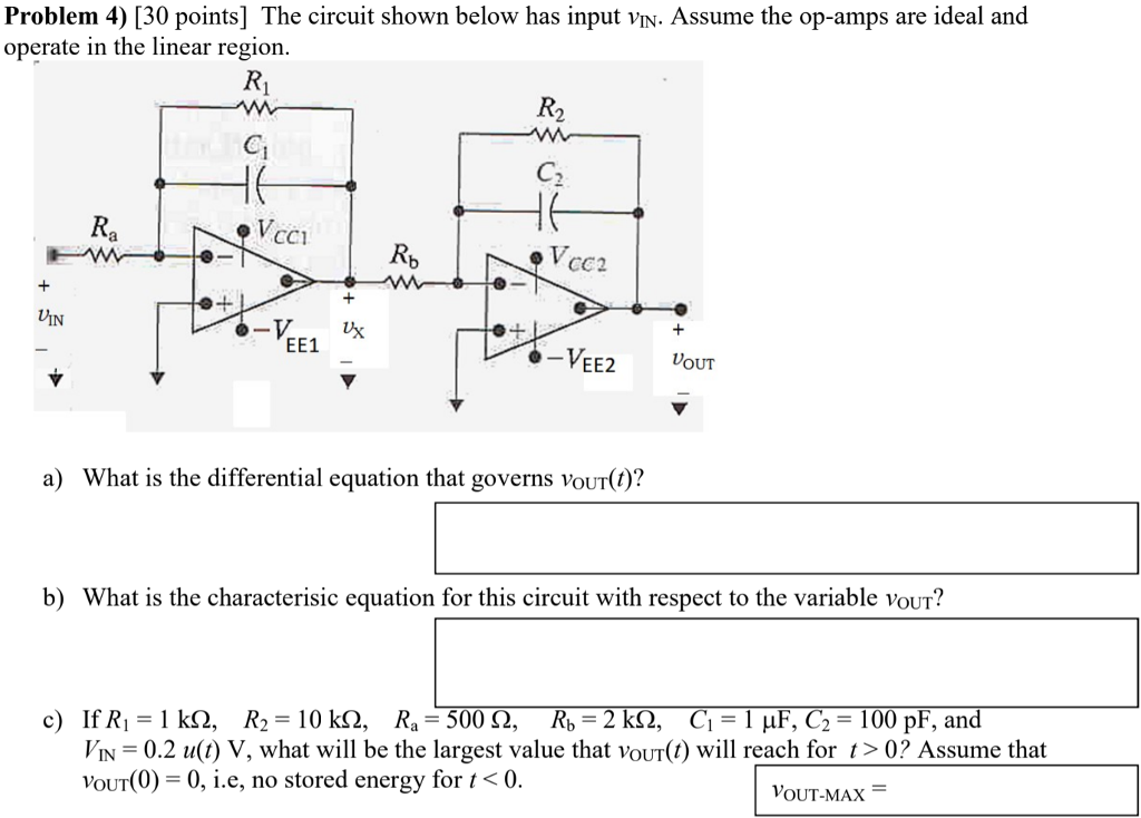 Solved Problem 4) [30 points] The circuit shown below has | Chegg.com